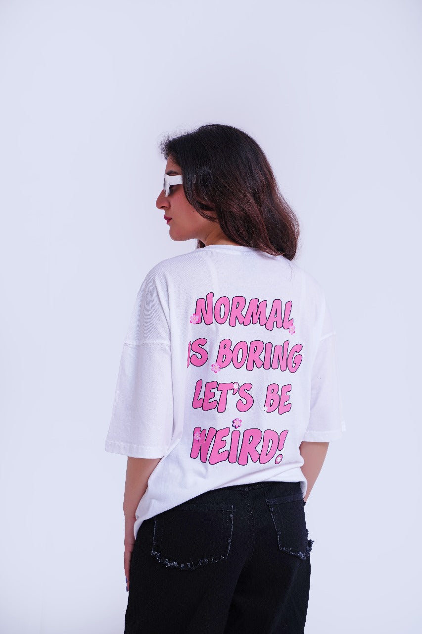 Weird T-Shirt